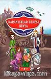 Karanlıklar Ülkesi Kinya / Uzay Gezginleri 1