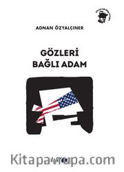 Gözleri Bağlı Adam