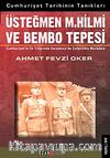 Üsteğmen M. Hilmi ve Bembo Tepesi