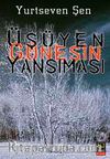 Üşüyen Güneşin Yansıması