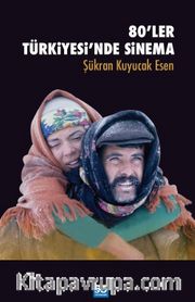 80’ler Türkiyesi’nde Sinema