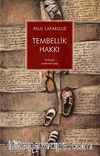 Tembellik Hakkı