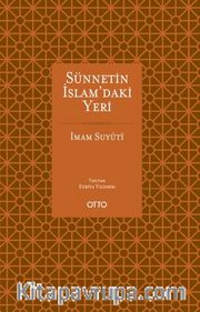 Sünnetin İslam'daki Yeri