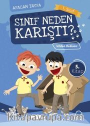 Sınıf Neden Karıştı? / Afacan Tayfa 1. Sınıf Okuma Kitabı