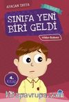 Sınıfa Yeni Biri Geldi / Afacan Tayfa 1. Sınıf Okuma Kitabı