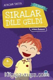 Sıralar Dile Geldi / Afacan Tayfa 1. Sınıf Okuma Kitabı