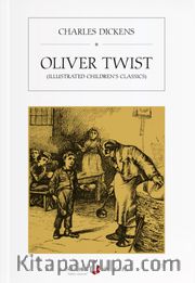 Oliver Twist (Illustrated Children’s Classics)