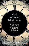 Nasıl Anlatsam Bilmiyorum