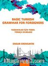Basic Turkish Grammar for Foreigners ( Yabancılar İçin Türkçe Temel Dilbilgisi)