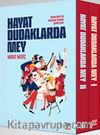 Hayat Dudaklarda Mey (2 Kitap Takım) & Memleketin Anason Kokan Şarkıları 