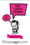 Ben Bende Değilim