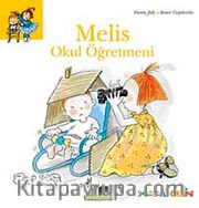 Melis Okul Öğretmeni (Melis-2)