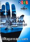 2015 KPSS Anayasa Kavramlar Sözlüğü (cep boy)