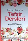 Hanımlar İçin Tefsir Dersleri
