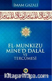 El-Munkizü Mine'd Dalal ve Tercümesi