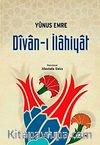 Divan-ı İlahiyat / Yunus Emre