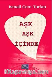Aşk Aşk İçinde