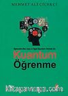 Öğrencilerin Okul, Sınav ve Yaşam Başarılarını Artırmak İçin Kuantum Öğrenme