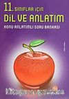 11.Sınıf Dil ve Anlatım Konu Anlatımlı - Soru Bankası