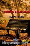 Sessiz Yalnızlık