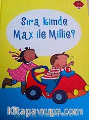 Sıra Kimde Max ile Millie?