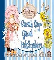 Sarah Kay'in Güzel Hikayeleri (Ciltli)