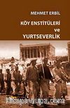 Köy Enstitüleri ve Yurtseverlik