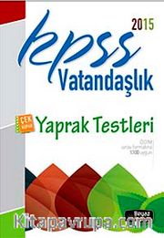 2015 KPSS Vatandaşlık Yaprak Testleri