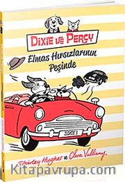 Dixie ve Percy Elmas Hırsızlarının Peşinde