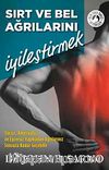 Sırt ve Bel Ağrılarını İyileştirmek