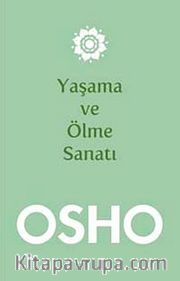 Yaşama ve Ölme Sanatı
