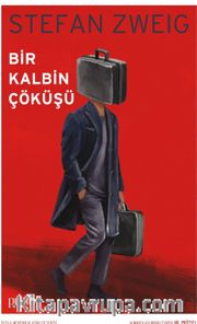 Bir Kalbin Çöküşü