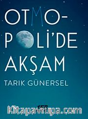 Otmopoli'de Akşam