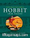 Açıklamalı Notlarıyla Hobbit