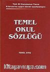 Temel Okul Sözlüğü