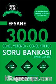 2015 KPSS Genel Yetenek Genel Kültür Tamamı Çözümlü Efsane 3000 Soru Bankası Seti