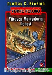Yürüyen Mumyaların Gecesi / Korku Kulübü 10
