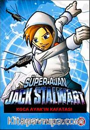 Süper Ajan Jack Stalwart / Koca Ayak'ın Kafatası (13. Kitap)