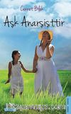 Aşk Anarşisttir