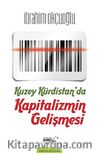 Kuzey Kürdistan'da Kapitalizmin Gelişmesi