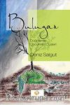 Bulugan & Doğmamış Çocukların Düşleri