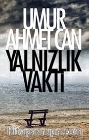Yalnızlık Vakti