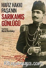 Hafız Hakkı Paşa'nın Sarıkamış Günlüğü