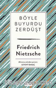Böyle Buyurdu Zerdüşt