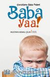 Baba Yaa! & Çocukların Baba Özlemi