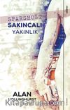Sparsholt & Sakıncalı Yakınlık