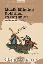 Müzik Bilimine Doktriner Yaklaşımlar
