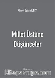 Millet Üstüne Düşünceler