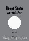 Beyaz Sayfa Açmak Zor