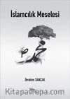 İslamcılık Meselesi